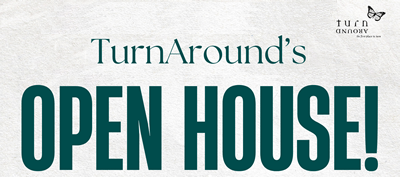 TurnAround’s Fall 2025 Open Houses